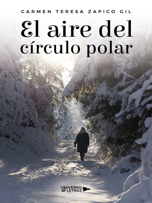 Title details for El aire del círculo polar by Carmen Teresa Zapico Gil - Wait list